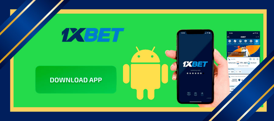 Download 1xbet app for android