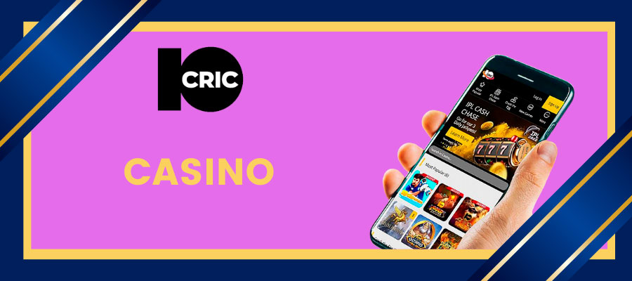 10cric app casino